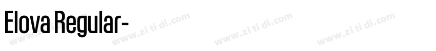 Elova Regular字体转换 Elova Regular字体转换